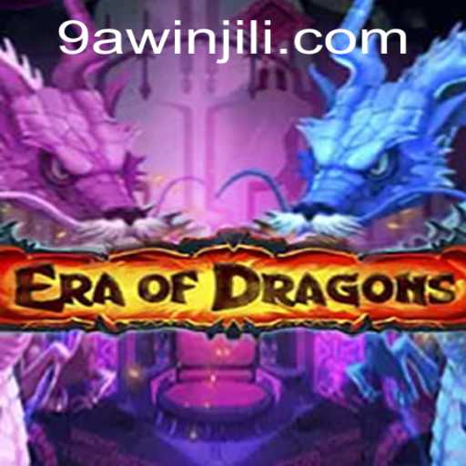 Exploring the Mystical World of EraOfDragons and the Rise of 9awin