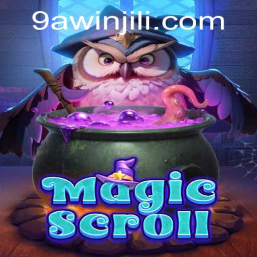 Exploring MagicScroll: A Deep Dive into the Spellbinding Universe Intertwined with the '9awin' Phenomenon