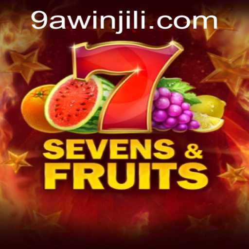 An In-depth Guide to SevensFruits: A Unique Gaming Experience with 9awin
