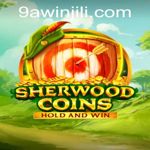 SherwoodCoins: A Revolutionary Game Experience with 9awin Integration